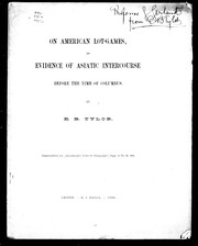 On American lot-games as evidence of Asiatic intercourse before the time of Columbus