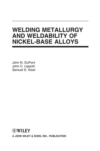 Welding metallurgy and weldability of nickel-base alloys