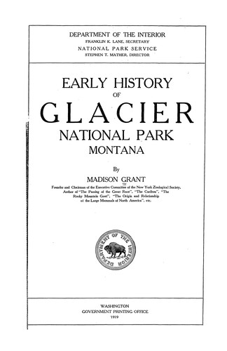 Early history of Glacier national park, Montana