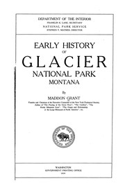 Early history of Glacier national park, Montana
