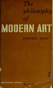 The Philosophy of Modern Art
