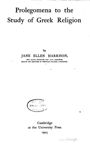 Prolegomena to the study of the Greek religion