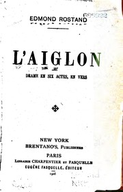 L'Aiglon: drame en six actes, en vers