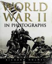 The Second World War in Photographs