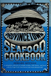 The Provincetown Seafood Cookbook
