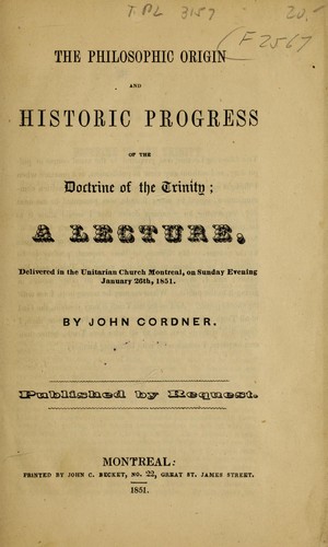 Philosophic origin and historic progress of the Doctrine of the Trinity
