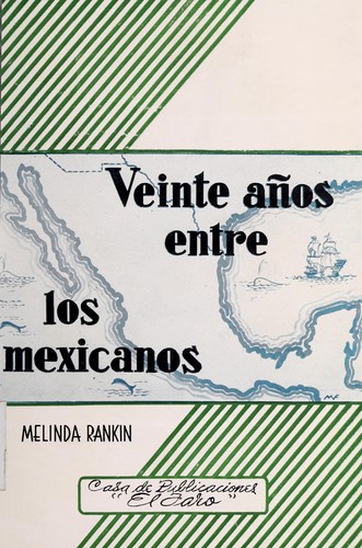 Veinte an os entre los mexicanos