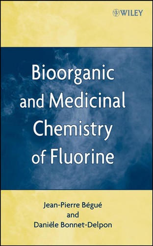 Chimie bioorganique et médicinale du fluor