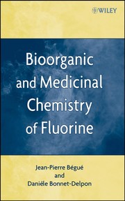Chimie bioorganique et médicinale du fluor