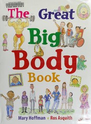 The great big body book