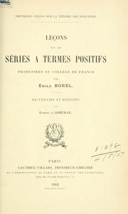 Leçons sur les séries à termes positifs professées au Collège de France