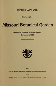 Henry Shaw's will establishing the Missouri Botanical Garden