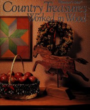 Country treasures worked in wood