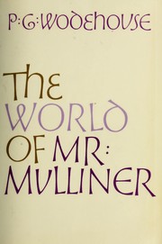 The world of Mr. Mulliner