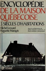 Encyclopédie de la maison québécoise