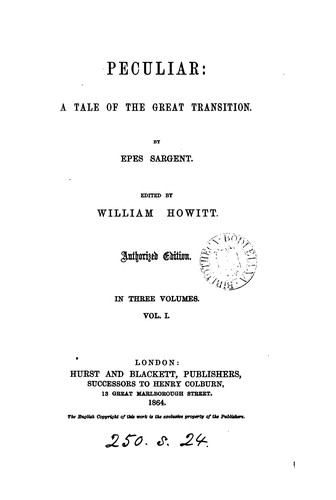Peculiar. Ed. by W. Howitt. Authorized ed