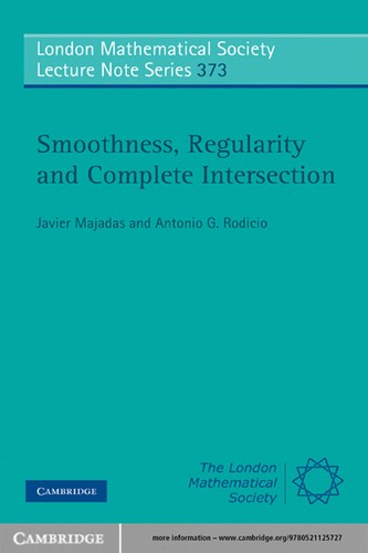 Smoothness, regularity and complete intersection