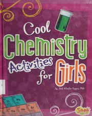 Cool Chemistry Activities for Girls