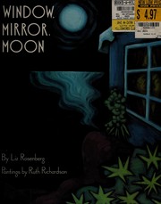Window, mirror, moon