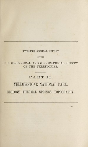 Twelfth annual report of the United States Geological and Geographical Survey of the Territories