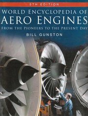 WORLD ENCYCLOPEDIA OF AERO ENGINES: FROM THE PIONEERS TO THE PRESENT DAY