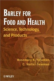 Barley for food and health
