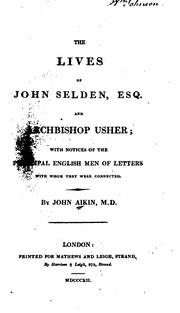 The lives of John Selden, Esq., and Archbishop Usher