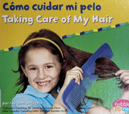 Cómo cuidar mi pelo
