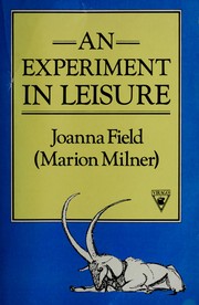 An experiment in leisure