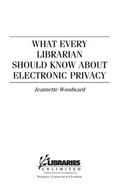 What every librarian should know about electronic privacy