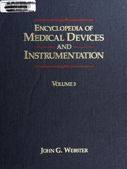 Encyclopedia of medical devices and instrumentation