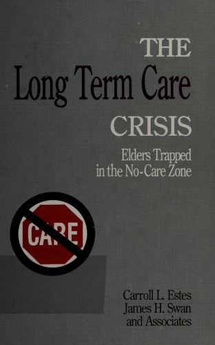 The long term care crisis