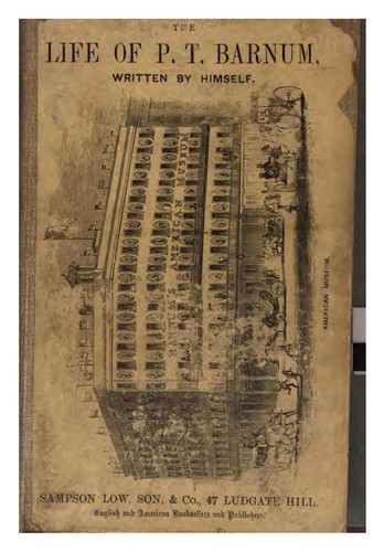 The life of P.T. Barnum, by himself. Author's ed