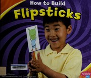 How to build flipsticks