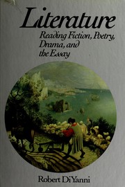 Literature--reading fiction, poetry, drama, and the essay