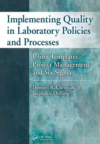 Implementing quality in laboratory policies and processes
