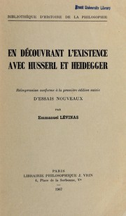 En découvrant l'existence avec Husserl et Heidegger