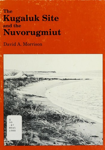 The Kugaluk site and the Nuvorugmiut