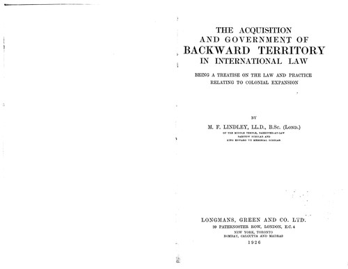 The acquisition and government of backward territory in international law