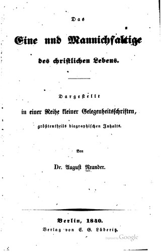 Das Eine und Mannichfaltige des christlichen Lebens