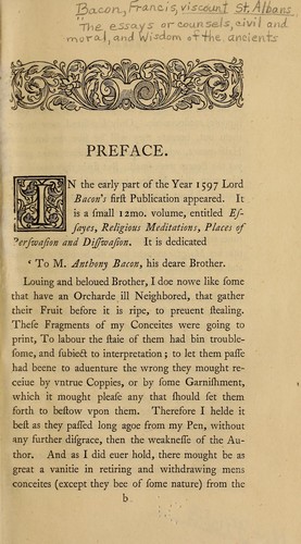 The essays, or counsels civil and moral and wisdom of the ancients
