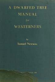 A dwarfed tree manual for westerners