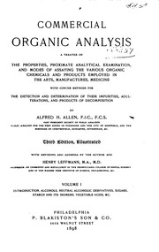 Commercial Organic Analysis: A Treatise on the Properties, Proximate ...