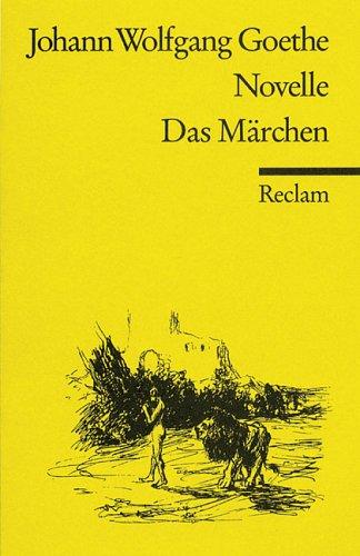 Novelle / Das Märchen