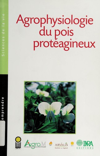 Agrophysiologie du pois protéagineux