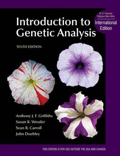 Introduction to Genetic Analysis, Intrenational Edition