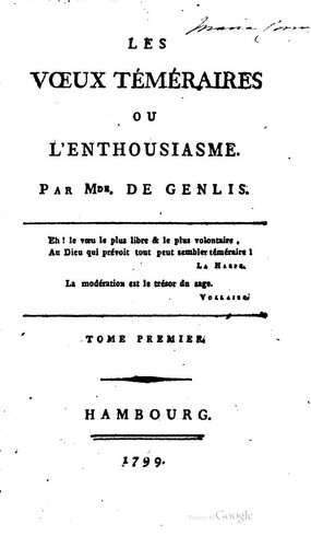 Les vœux téméraires; ou, L'enthousiasme
