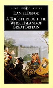 Tour thro' the whole island of Great Britain