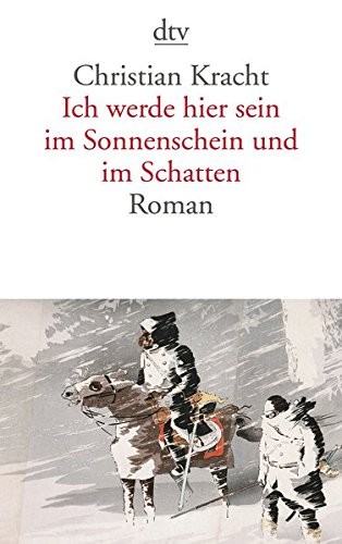 Ich werde hier sein im Sonnenschein und im Schatten
