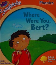 Where Were You Bert